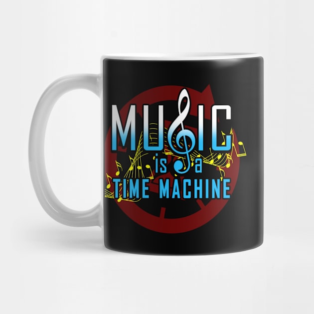 Music Is A Time Machine Vintage Retro Gift For Music Lovers by BoggsNicolas